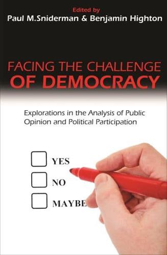 Facing the Challenge of Democracy