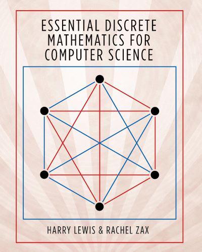 Essential Discrete Mathematics for Computer Science