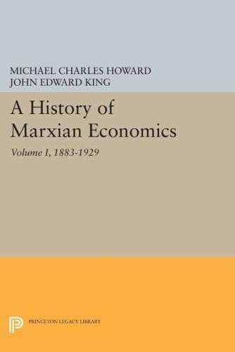 A History of Marxian Economics, Volume I