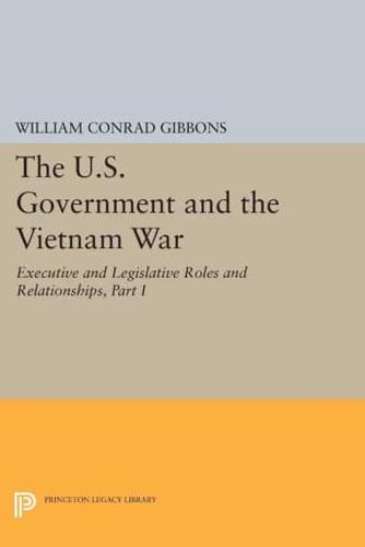 The U.S Government and the Vietnam War