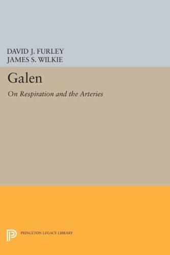 Galen on Respiration and the Arteries