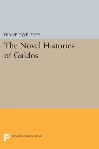 The Novel Histories of Galdos