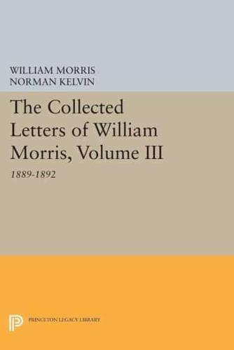 The Collected Letters of William Morris, Volume III