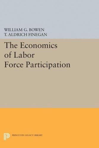 The Economics of Labor Force Participation