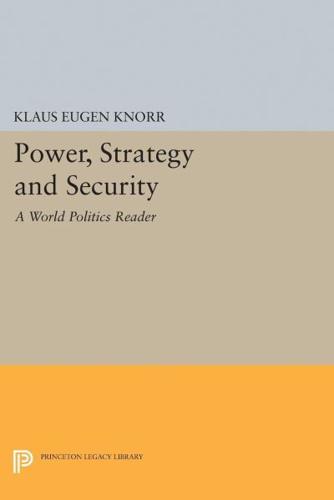 Power, Strategy and Security