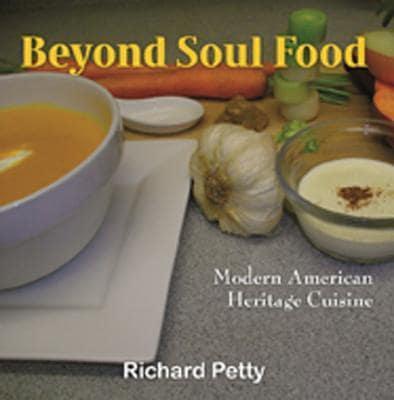 Beyond Soul Food