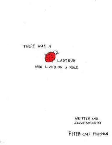 There Was a Ladybug Who Lived on a Rock
