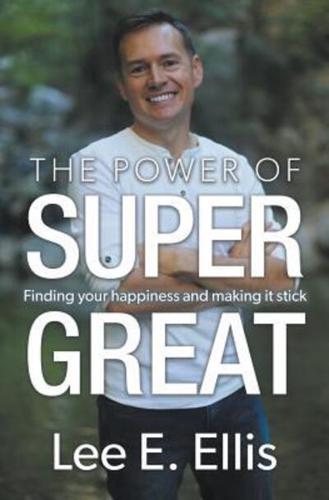The Power of Super Great