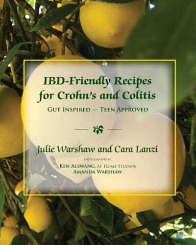 IBD-Friendly Recipes for Crohn's and Colitis