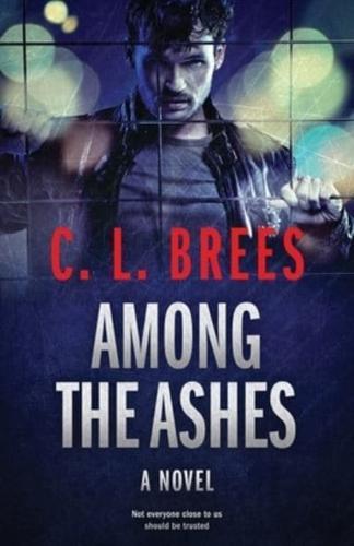 Among The Ashes