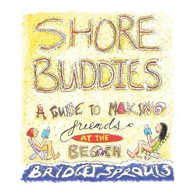 Shore Buddies: A Guide to Making Friends at the Beach