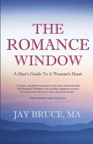 The Romance Window