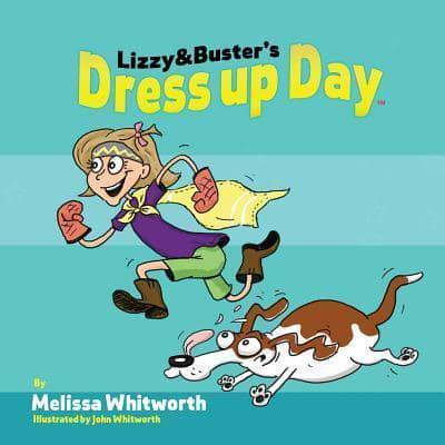 Lizzy & Buster's Dress Up Day