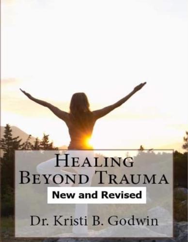 Healing Beyond Trauma