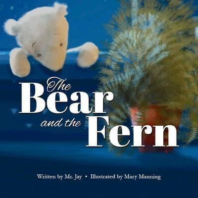 The Bear and the Fern