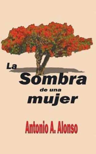 La Sombra De Una Mujer