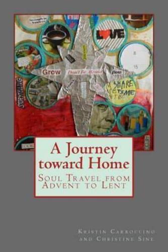 A Journey Toward Home