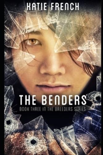 The Benders