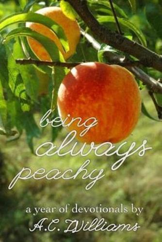 Being Always Peachy