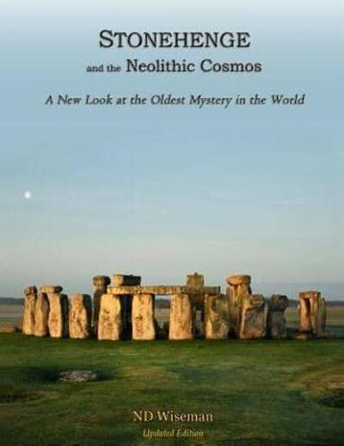 Stonehenge and the Neolithic Cosmos