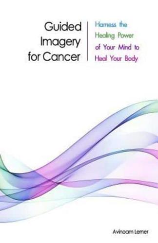 Guided Imagery for Cancer