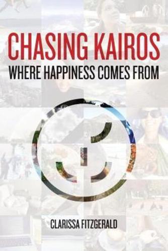 Chasing Kairos