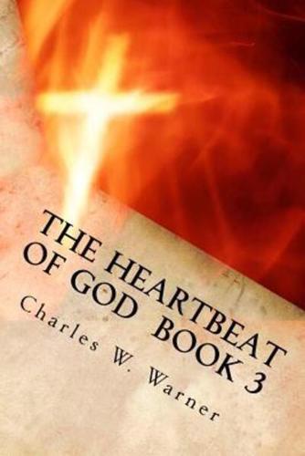 The Heartbeat of God Book 3