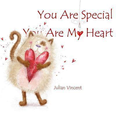 You Are Special, You Are My Heart