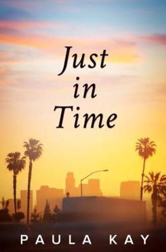 Just in Time (Legacy Series, Book 5)
