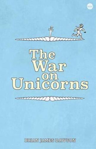 The War on Unicorns