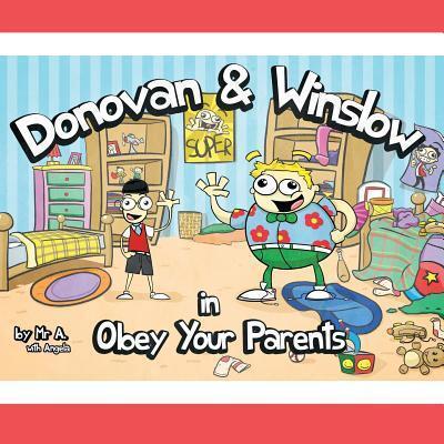 Donovan and Winslow in Obey Your Parents