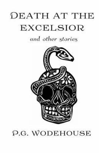 Death at the Excelsior