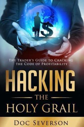 Hacking the Holy Grail