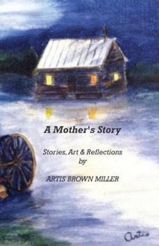 A Mother's Story