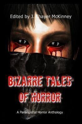 Bizarre Tales of Horror