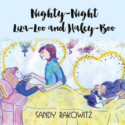 Nighty-Night Liza-Loo and Haley-Boo