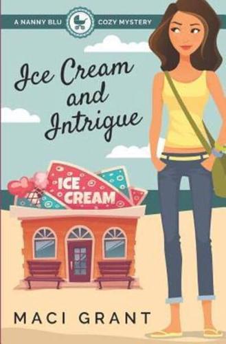 Ice Cream and Intrigue