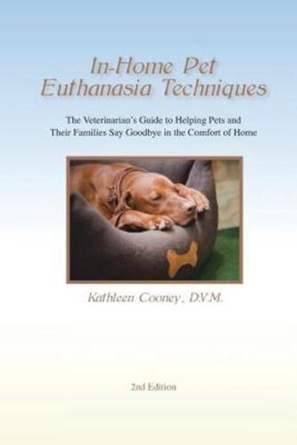 In-Home Pet Euthanasia Techniques