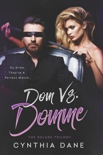 Dom Vs. Domme