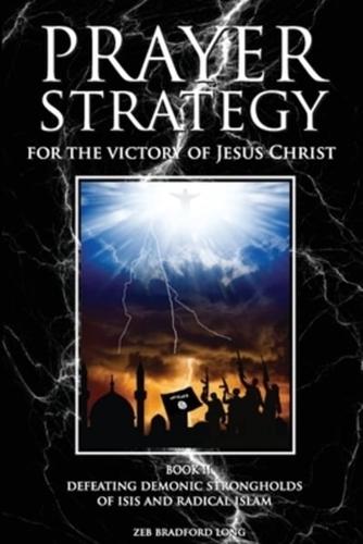 Prayer Strategy for the Victory of Jesus Christ