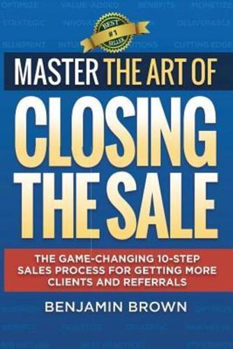 Master the Art of Closing the Sale