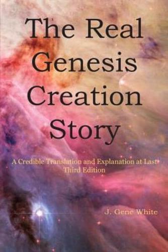 The Real Genesis Creation Story