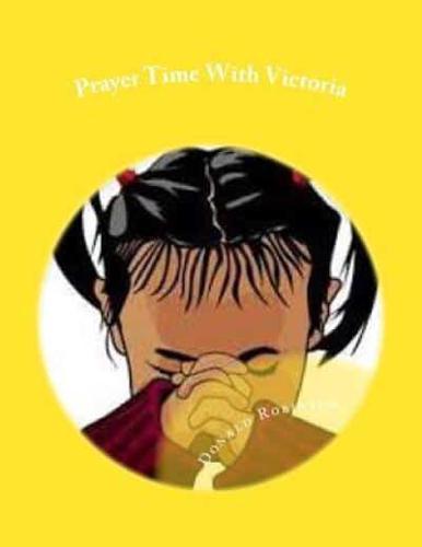 Prayer Time With Victoria