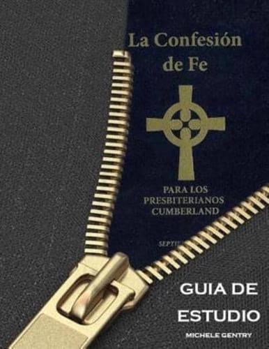 La Confesion De Fe Para Los Presbiterianos Cumberland Guia De Estudio