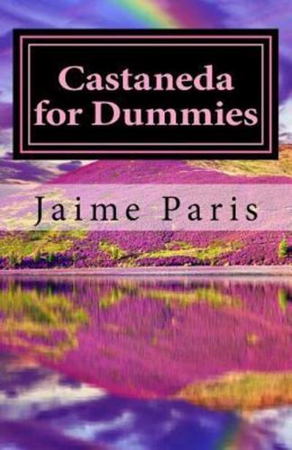 Castaneda for Dummies