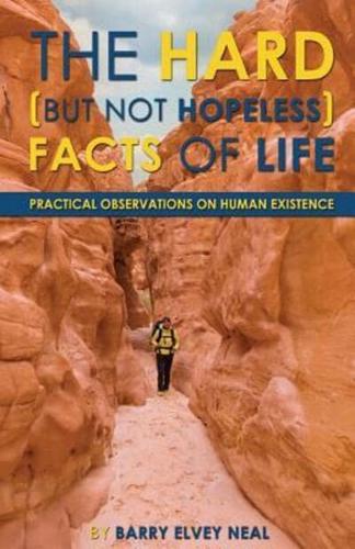 The Hard (But Not Hopeless) Facts of Life