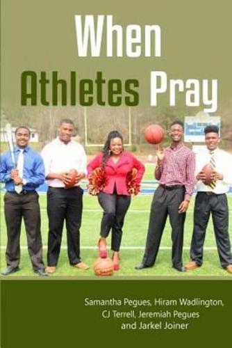 When Athletes Pray