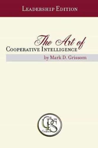 The Art of Cooperative Intelligence