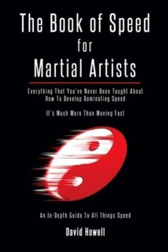 The Book of Speed for Martial Artists