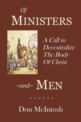Of Ministers and Men